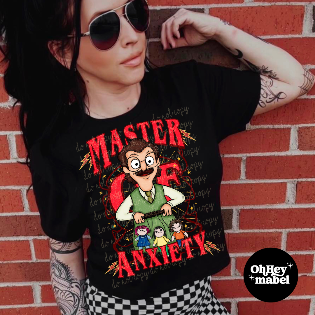 Master Anxiety Bobs Burgers DTF PRINT