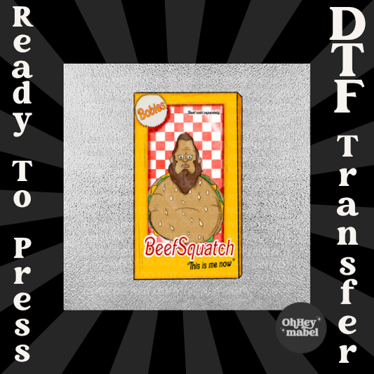 Beef Squatch Bobs Burgers DTF PRINT