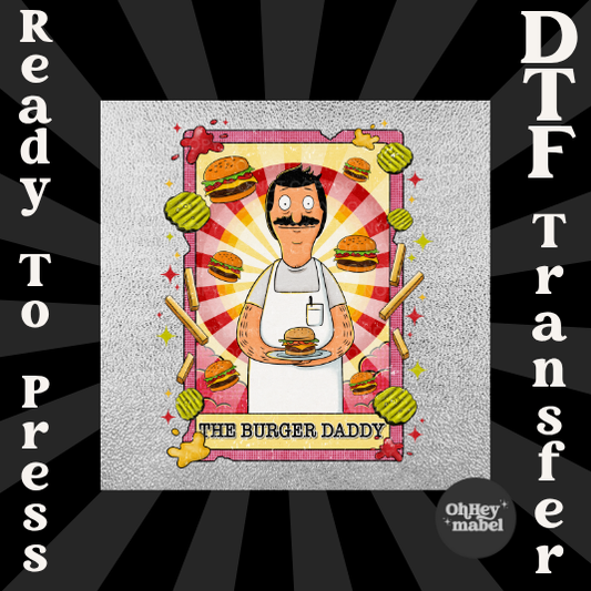 Burger Daddy Tarot Bobs Burgers DTF PRINT