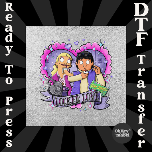 Locker Love Bobs Burgers DTF PRINT