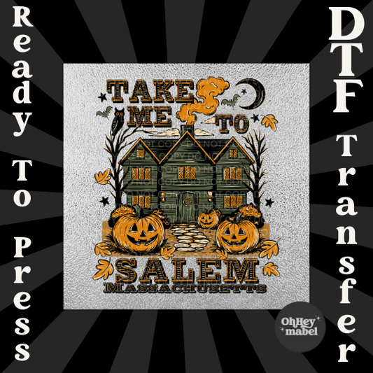 Take Me to Salem DTF Print