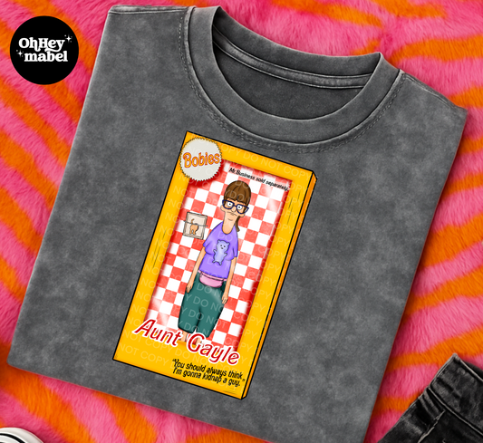Aunt Gayle Bobie Bobs Burgers Shirt or Sweatshirt